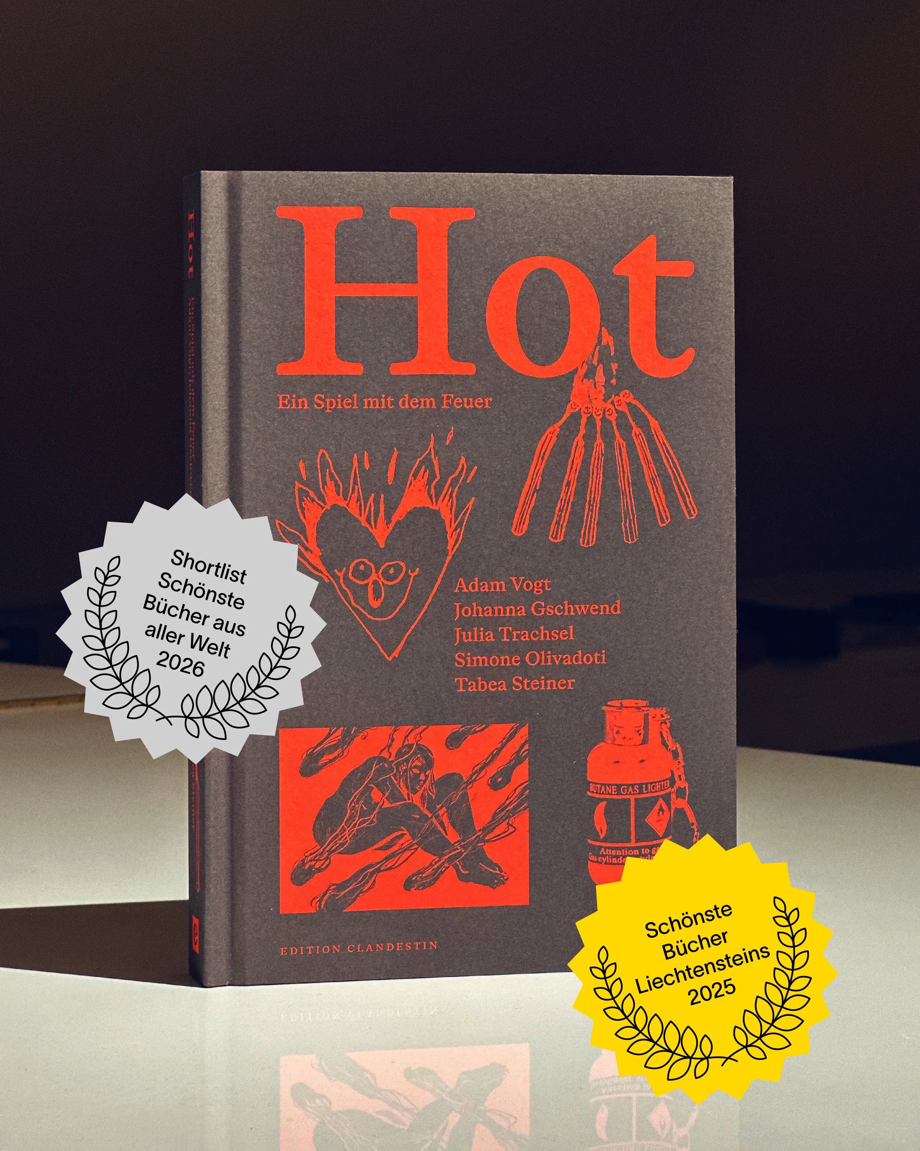 Hot. Ein Spiel mit dem Feuer